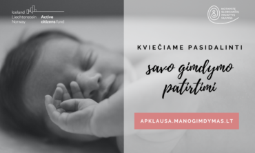 Gimdėte Lietuvoje 2019-2020 – pasidalinkite savo patirtimi!