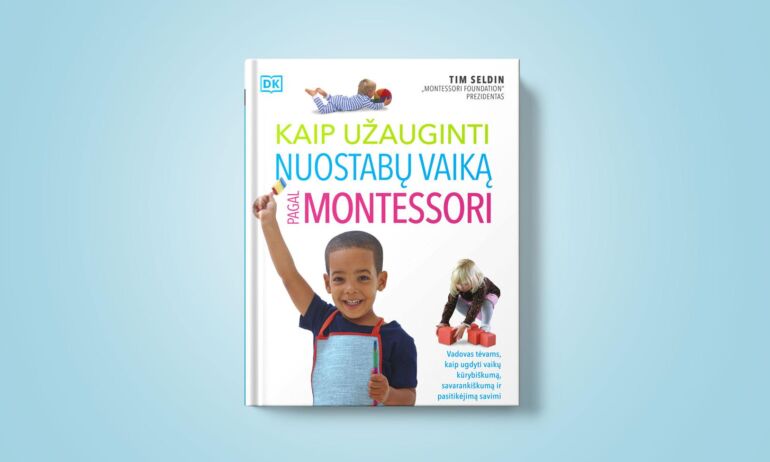 Leidykla „Briedis“ pristato knygą „Kaip užauginti nuostabų vaiką pagal Montessori“