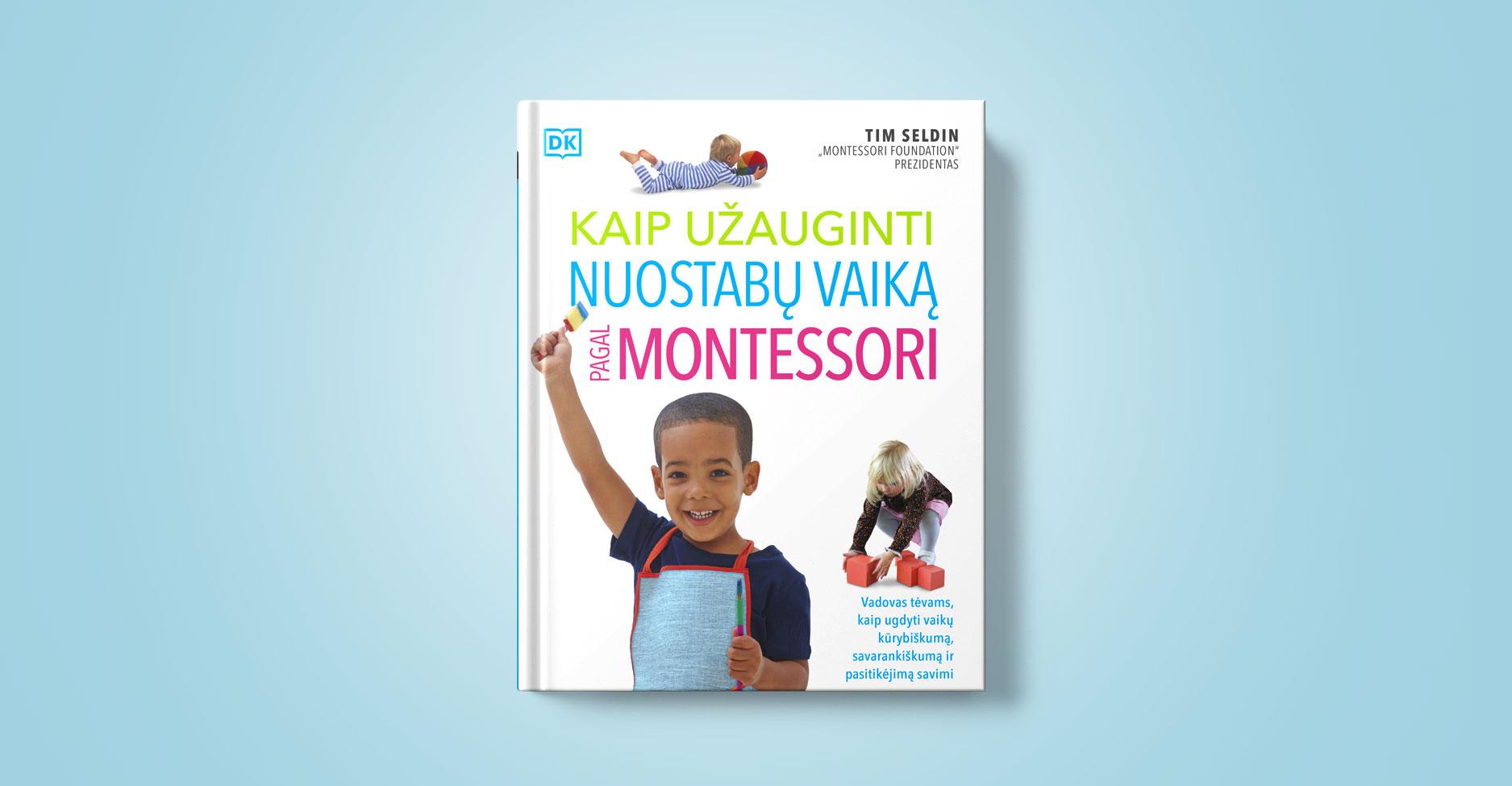 Leidykla „Briedis“ pristato knygą „Kaip užauginti nuostabų vaiką pagal Montessori“