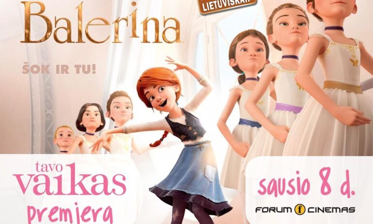 Žurnalo ir portalo TAVO VAIKAS premjeroje – animacinis nuotykių filmas BALERINA